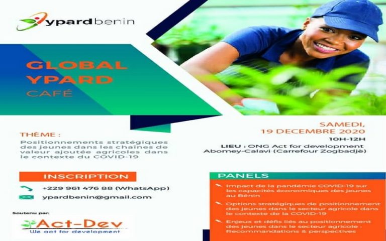 Bénin – Global YPARD Café 2020 : les positionnements des jeunes dans les chaînes de valeur ajoutée agricoles au menu