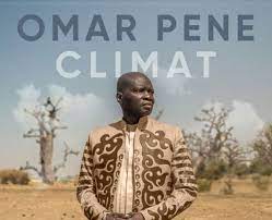DANS ’’CLIMAT’’, SON NOUVEL ALBUM, OUMAR PÈNE SENSIBILISE SUR LE RÉCHAUFFEMENT CLIMATIQUE