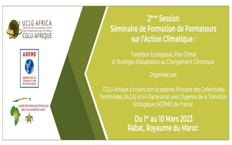Le Maroc accueille la 2<sup>ème</sup> Session du Séminaire de formation de formateurs sur l’action climatique en mars 2023